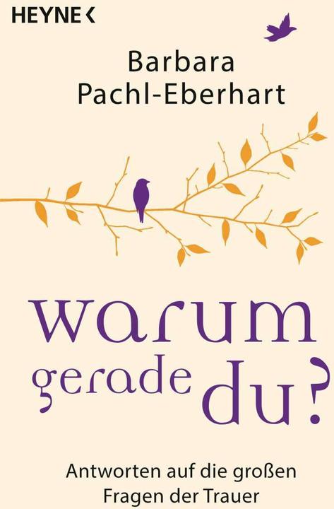 Actual product image Warum gerade du? (German, Barbara Pachl-Eberhart, 2017)