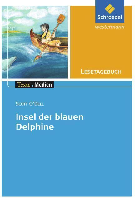 Actual product image Freiraum Lesetagebücher: Scott O'Dell: Insel der blauen Delphine (German, Scott O'Dell, 2001)