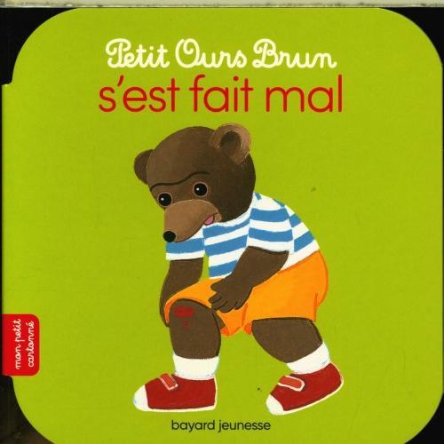 Immagine prodotto Bayard Jeunesse Petit Ours Brun s'est fait mal (Francese, Bour Danièle, Aubinais Marie, 2024)