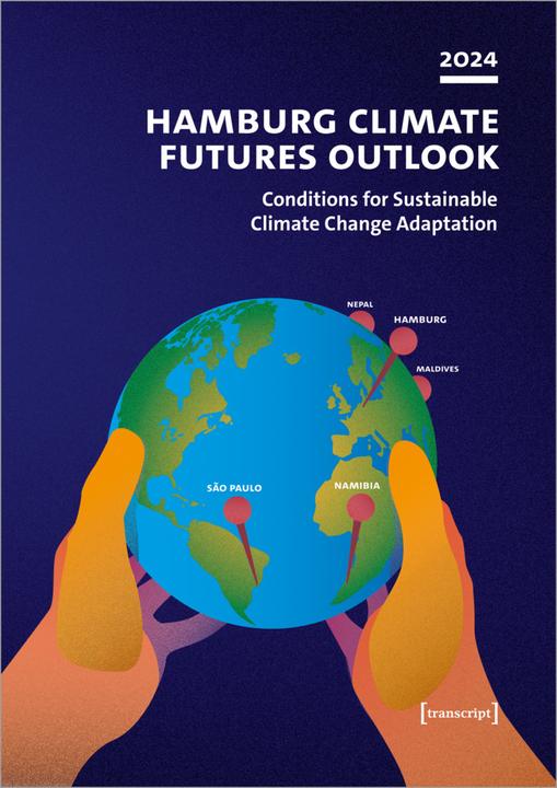 Produktbild Hamburg Climate Futures Outlook 2024 (Englisch, Jochem Marotzke, Eduardo Gonçalves Gresse, Beate Ratter, Andrés López-Rivera, Jan Wilkens, Anna Pagnone, Universität Hamburg, 2024)