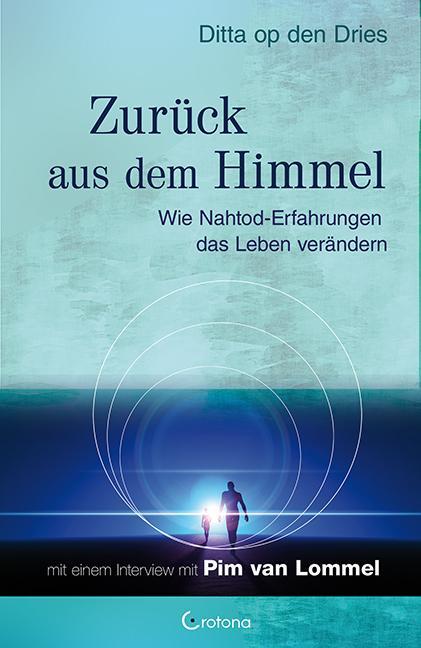 Image du produit Zurück aus dem Himmel (Allemand, Ditta op den Dries, 2013)