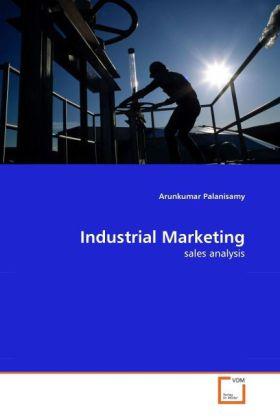 Immagine prodotto Industrial Marketing (Arunkumar Palanisamy, 2010)
