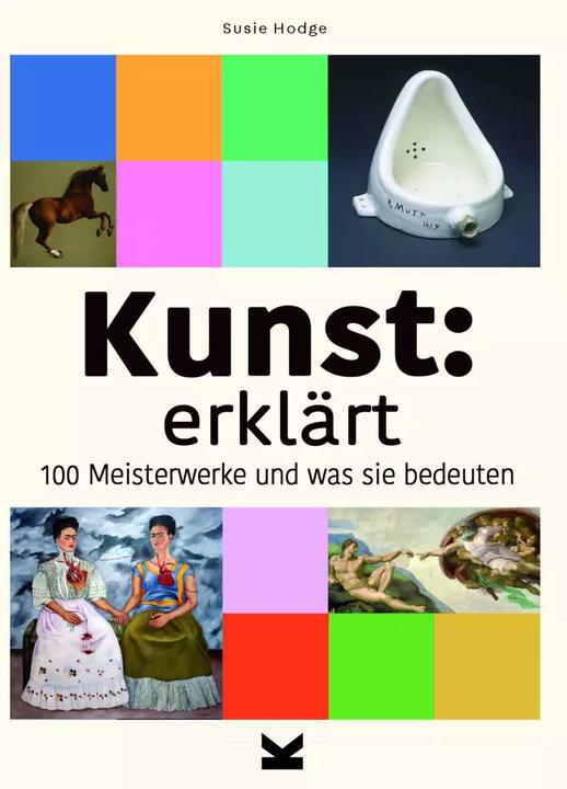 Actual product image Kunst: erklärt (German, Susie Hodge, 2022)