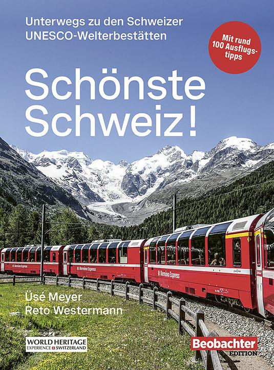 Produktbild Schönste Schweiz! (Deutsch, Reto Westermann, Üsé Meyer, 2024)