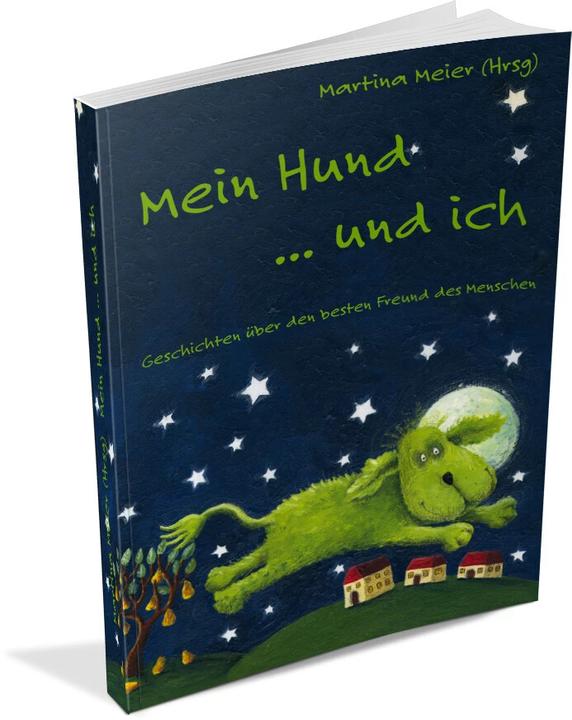 Produktbild Mein Hund... und ich (Martina Meier, Deutsch)
