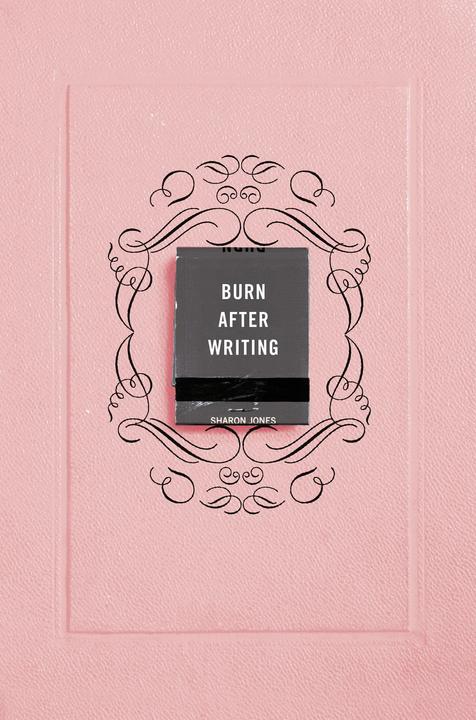 Actual product image Burn After Writing (Pink) (English, Sharon, Jones, 2020)