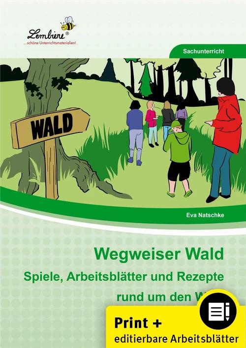 Immagine prodotto Wegweiser Wald (Tedesco, Eva Natschke, 2024)