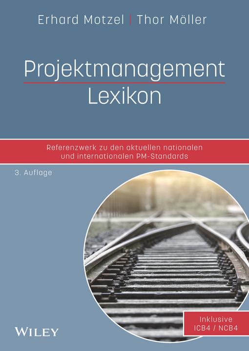 Produktbild Projektmanagement Lexikon (Deutsch, Motzel, Erhard/Möller, 2017)