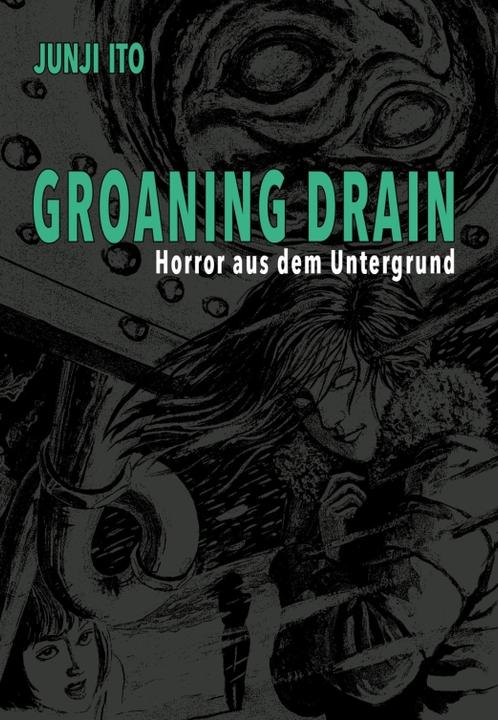Actual product image Groaning Drain – Horror aus dem Untergrund (German, Junji Ito, 2024)