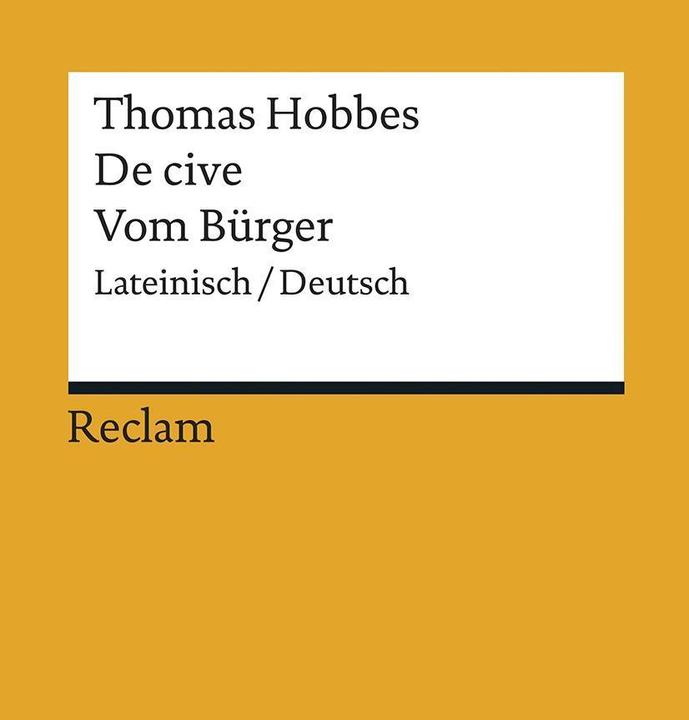 De cive / Du citoyen (Allemand, Thomas Hobbes)