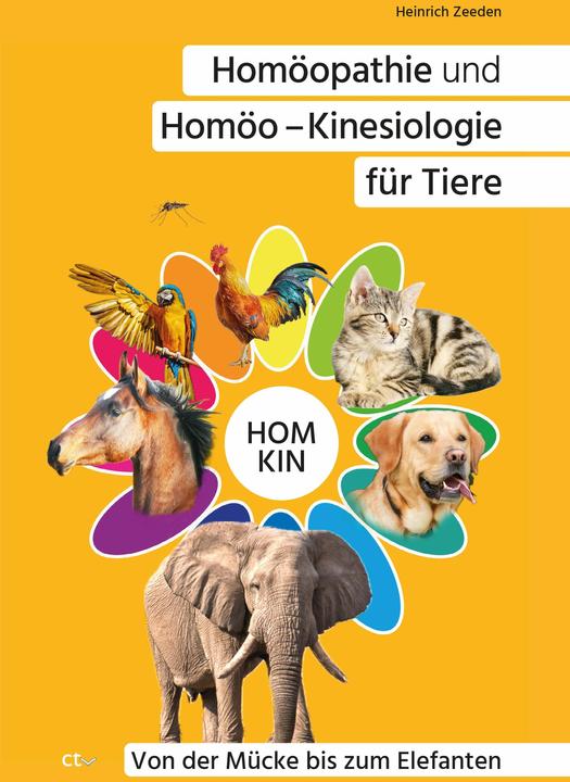 Image du produit Homöopathie und Homöo - Kinesiologie für Tiere (Allemand, Heinrich Zeeden, 2024)