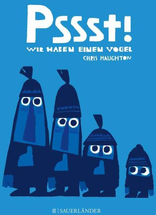 Actual product image Pssst, wir haben einen Vogel (German, Chris Haughton, 2015)