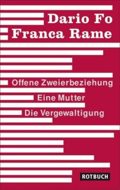 Energy Label Offene Zweierbeziehung / Eine Mutter / Die Vergewaltigung (German, Dario Fo, Franca Rame, Renate Chotjewitz-Häfner, 2010)