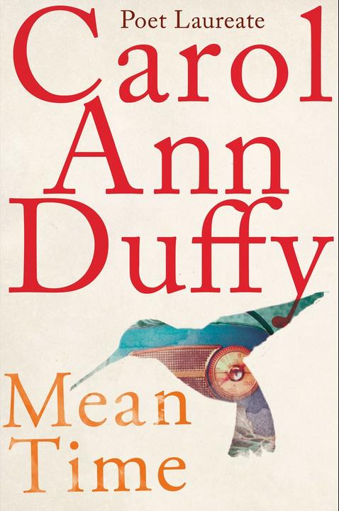 Produktbild Mean Time (Englisch, Carol Ann Duffy, 2017)