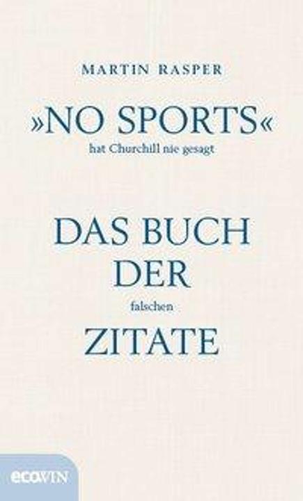 Immagine prodotto »No Sports« hat Churchill nie gesagt (Tedesco, Martin Rasper, 2017)