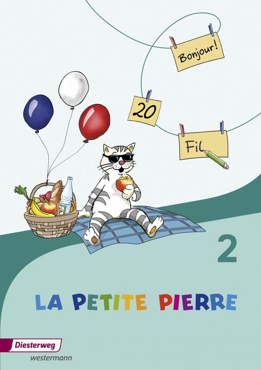 Produktbild La Petite Pierre 2. Schuljahr. Ausgabe 2016. Cahier d'activités (Deutsch, Französisch, Nathalie Fink, Martina Straub, Sabine Drouard, Françoise Kippenberger, Leonie Fournier, Nicole Weinmann, 2017)