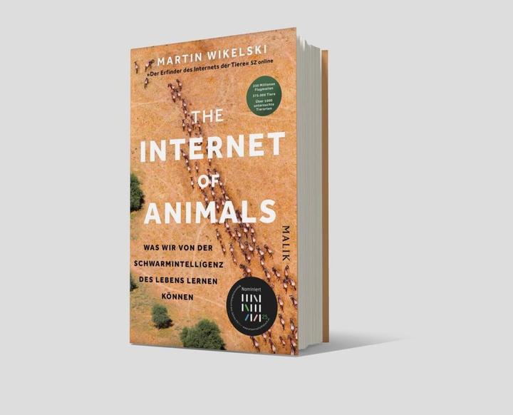 Actual product image The Internet of Animals: Was wir von der Schwarmintelligenz des Lebens lernen können (German, Sven Dörper, Thomas Wollermann, Martin Wikelski, 2024)