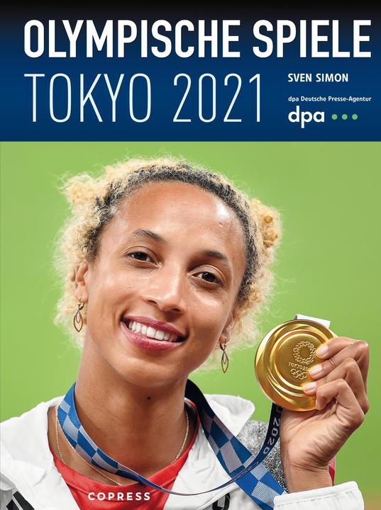 Produktbild Olympische Spiele Tokyo 2021 (Deutsch, Deutsche Presse-Agentur (dpa), Sven Simon, 2021)