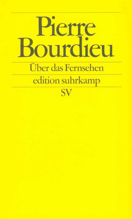 Actual product image Über das Fernsehen (German, Pierre Bourdieu, 1998)