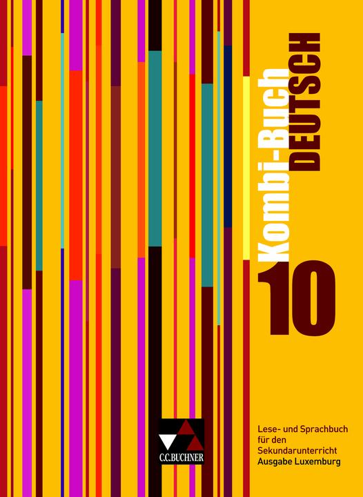 Produktbild Kombi-Buch Deutsch 10. Ausgabe Luxemburg (Deutsch, Mady Weydert, Ursula Spichale, Rolande Linden, Tanja Klingbeil, Christiane Schmitz, 2016)