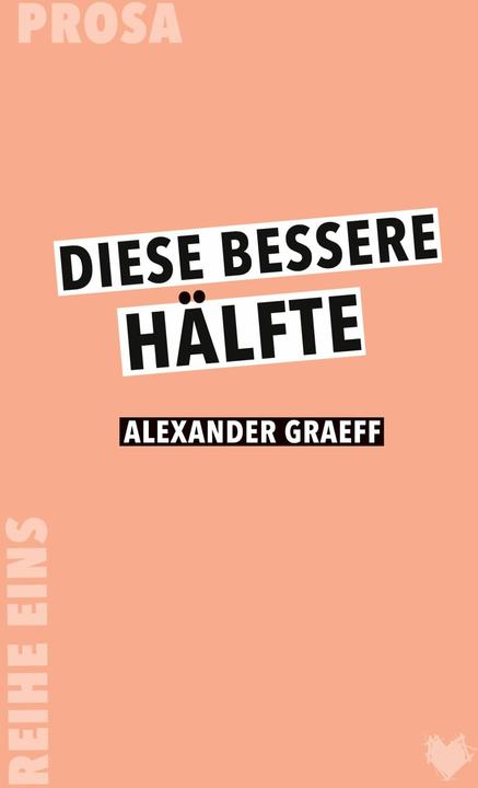 Image du produit Diese bessere Hälfte (Allemand, Alexander Graeff, 2023)