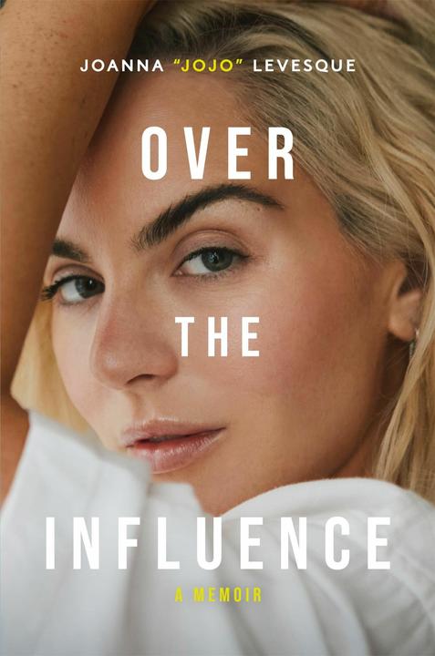 Produktbild Over the Influence (Englisch, Joanna 'JoJo' Levesque, 2024)