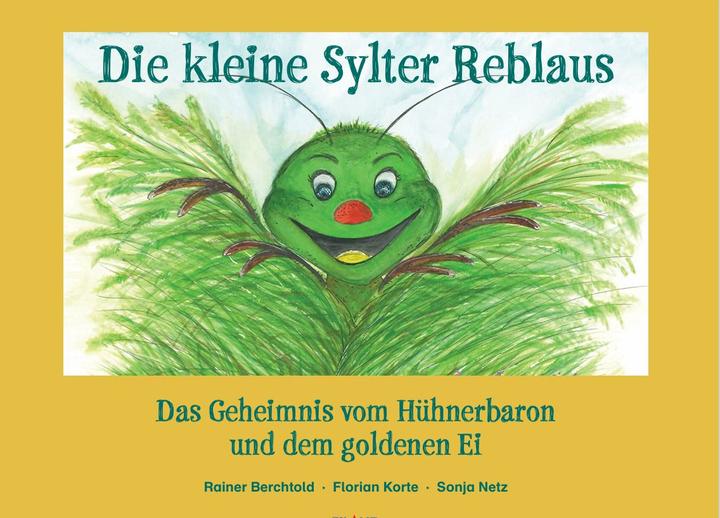 Actual product image Die kleine Sylter Reblaus (German, Sonja Netz, Florian Korte, Rainer Berchtold, 2024)