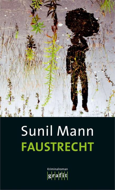 Produktbild Faustrecht (Deutsch, Sunil Mann, 2014)