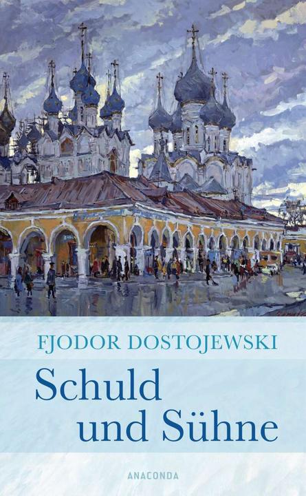 Produktbild Schuld und Sühne (Deutsch, Fjodor M. Dostojewski, 2012)