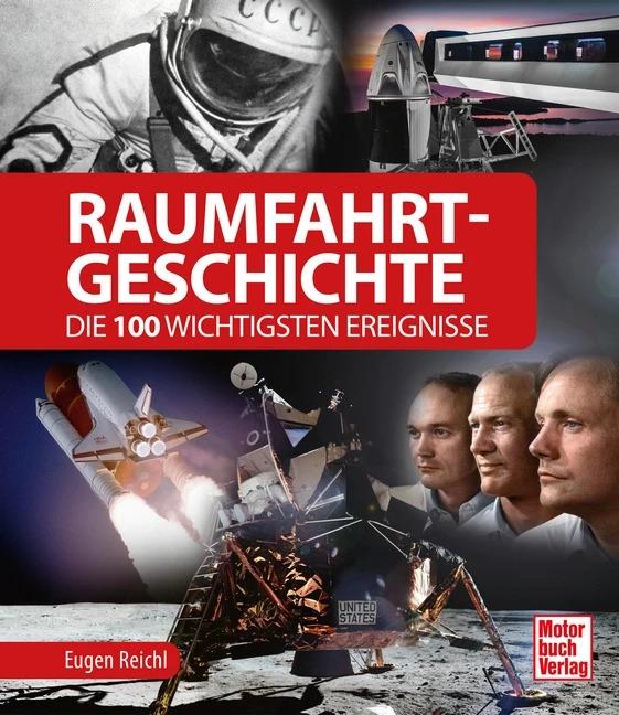 Actual product image Raumfahrt-Geschichte (German, Eugene Reichl, 2022)
