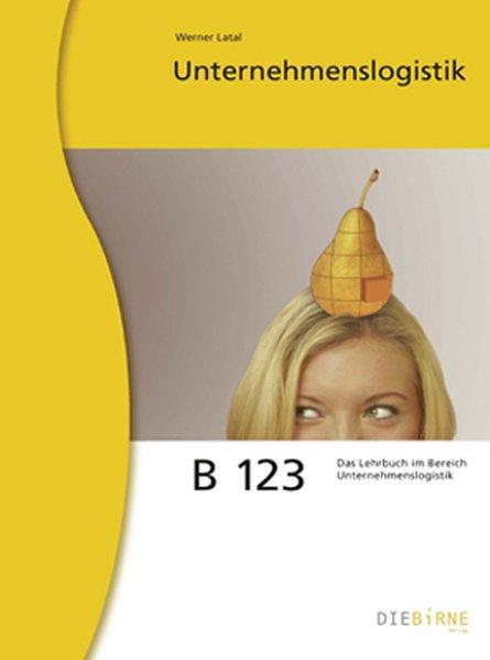 Produktbild Unternehmenslogistik (Deutsch, Werner Latal)
