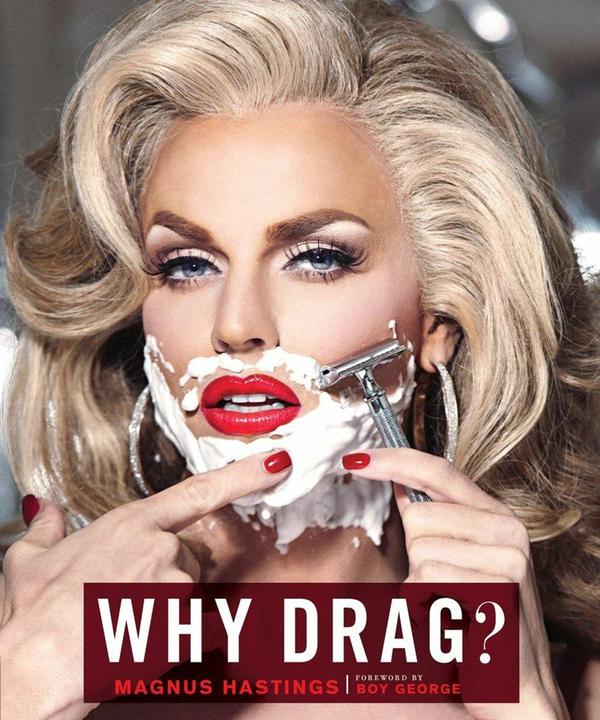 Immagine prodotto Abrams & Chronicle Why Drag? (Inglese, Magnus Hastings, 2016)
