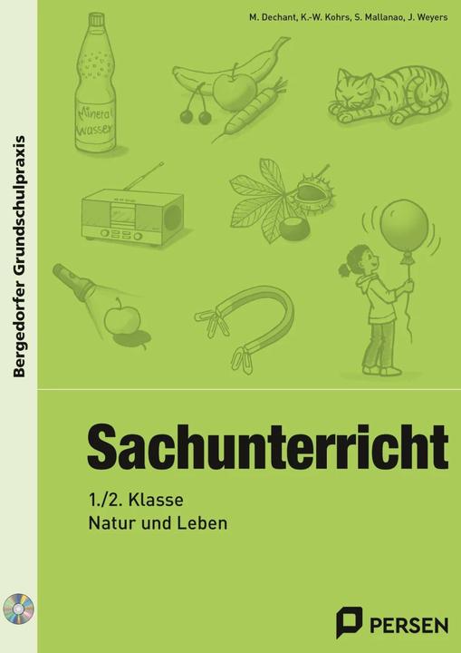 Immagine prodotto Sachunterricht - 1./2. Klasse, Natur und Leben (Tedesco, S. Mallanao, K. -W. Kohrs, J. Weyers, M. Dechant, 2023)
