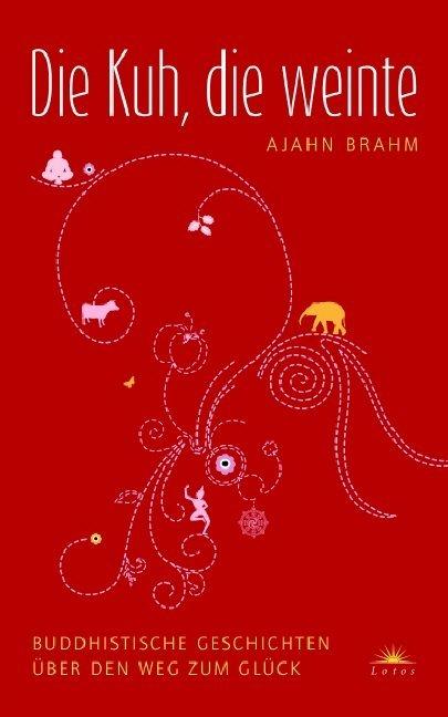 Actual product image Die Kuh, die weinte (German, Ajahn Brahm, 2006)