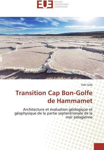 Actual product image Transition Cap Bon-Golfe de Hammamet (Ilahi Safa, 2018)