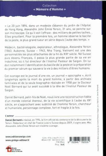 Image du produit Moi, Alexandre John Emile Yersin : journal apocryphe (Français, Bernard Daniel, 2015)