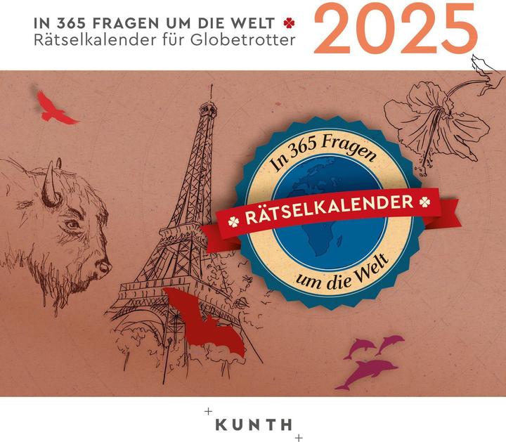 In 365 Fragen um die Welt - 365-Tage-Abreisskalender 2025 (Harter Einband, Deutsch)