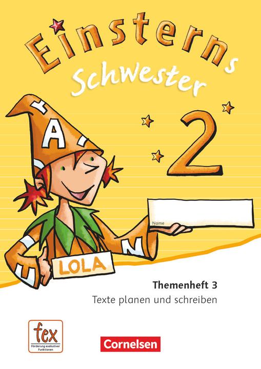 Immagine prodotto Einsterns Schwester 2. Schuljahr. Themenheft 3. Texte planen und schreiben (Tedesco, Alexandra Schwaighofer, Daniela Dreier-Kuzuhara, Roland Bauer, Katrin Pfeifer, Jutta Maurach, 2015)