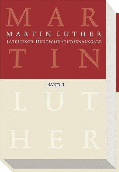 Image du produit Lateinisch-Deutsche Studienausgabe 3 (Allemand, Martin Luther, Johannes Wartenberg, Michael Beyer, Günther Wartenberg, 2009)