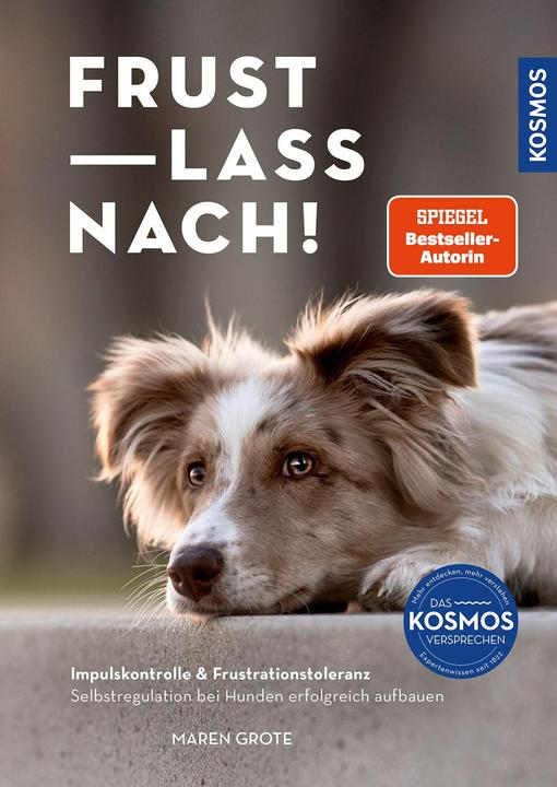 Kosmos Frust lass nach! (Deutsch, Maren Grote, 2025)