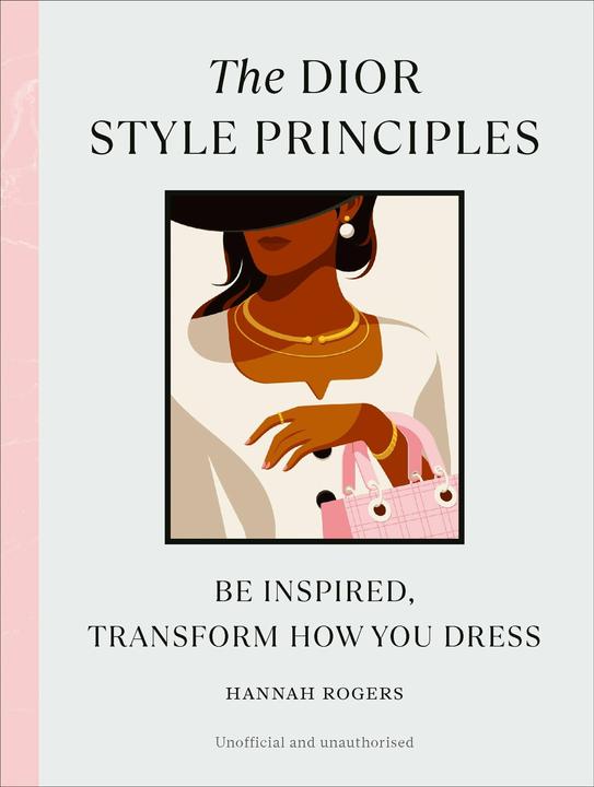 Produktbild The Dior Style Principles (Englisch, Hannah Rogers, 2024)