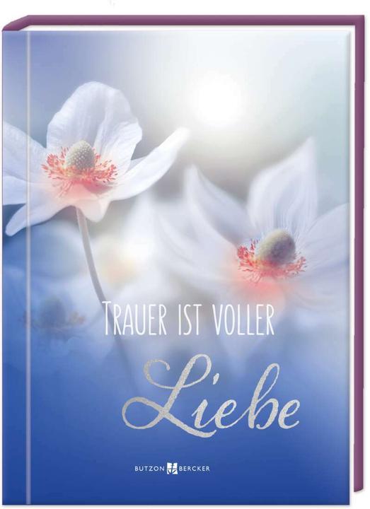 Image du produit Le deuil est plein d'amour (Allemand, Butzon & Bercker, 2022)