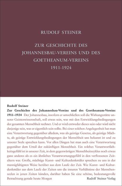 Produktbild Zur Geschichte des Johannesbau-Vereins und des Goetheanum-Vereins 1911-1924 (Deutsch, Rudolf Steiner, 2019)
