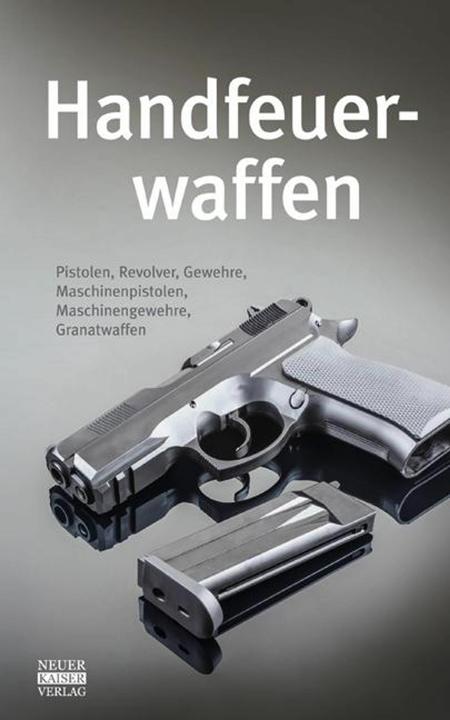 Image du produit Handfeuerwaffen des 20. und 21. Jahrhunderts (Allemand, 2012)
