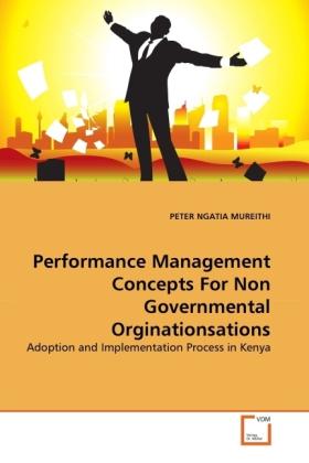 Actual product image Performance Management Concepts For Non Governmental Orginationsations (German, Peter Ngatia Mureithi, 2011)