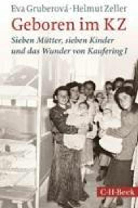 Produktbild Geboren im KZ (Deutsch, Max Mannheimer, Eva Gruberová, Helmut Zeller, 2024)