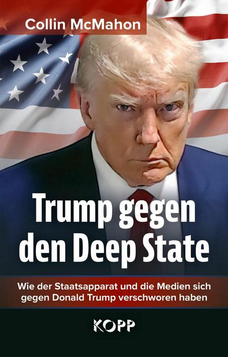 Produktbild Trump gegen den Deep State (Deutsch, Collin McMahon, 2024)