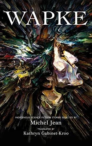 Image du produit Wapke (Anglais, Michel Jean, Katherine Gabinet-Kroo, 2022)