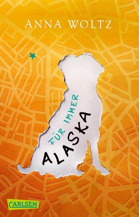 Image du produit Für immer Alaska (Anna Woltz, Allemand)