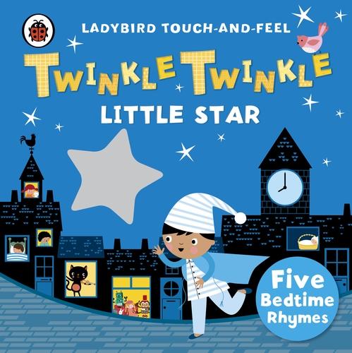 Image du produit Twinkle, Twinkle, Little Star: Ladybird Touch and Feel Rhymes (Anglais, 2016)